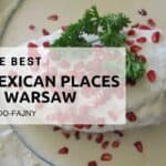 best mexican places warsaw